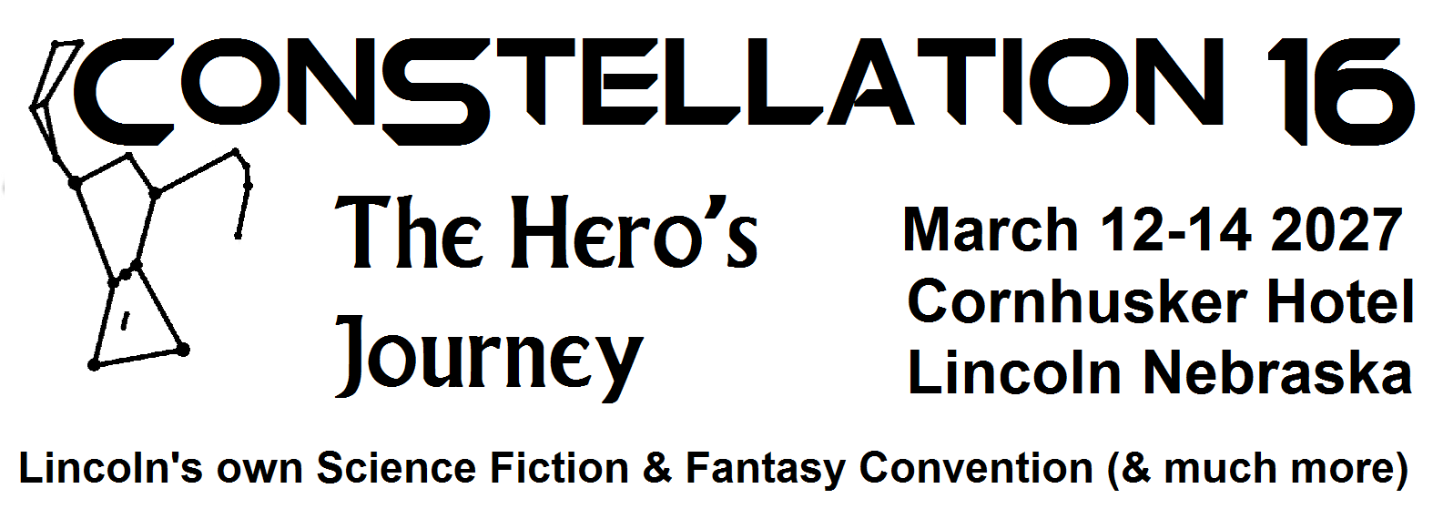 ConStellation 16 The Hero's Journey